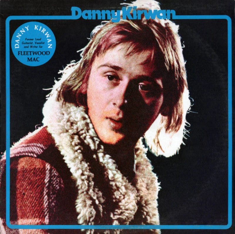 Danny Kirwan - Danny Kirwan