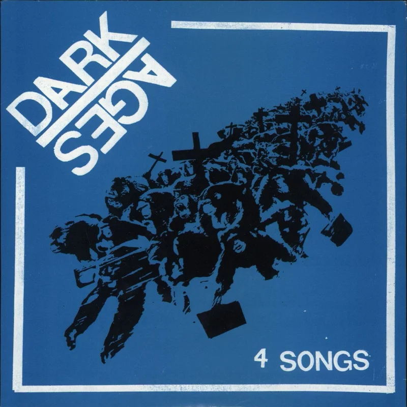 Dark Ages 4 Songs US 7" vinyl
