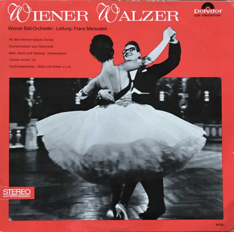 Das Groe Wiener Ballorchester, Franz Marszalek - Wiener Walzer