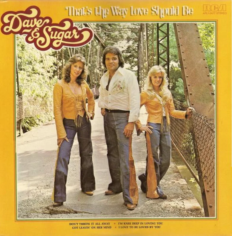 Dave And Sugar - That's The Way Love Should Be