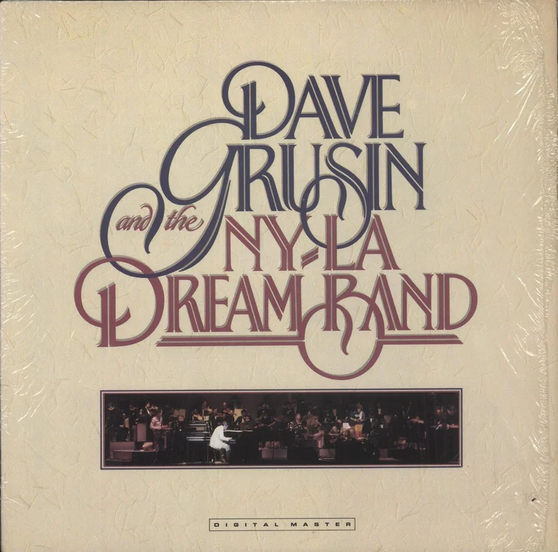 Dave Grusin Dave Grusin And The NY-LA Dream Band - Shrink US Vinyl LP