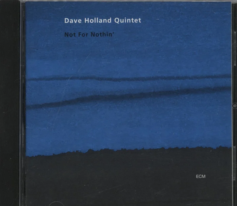 Dave Holland Not For Nothin' German CD album