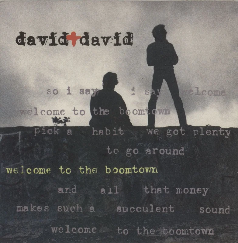 David + David Welcome To The Boomtown UK 7" vinyl