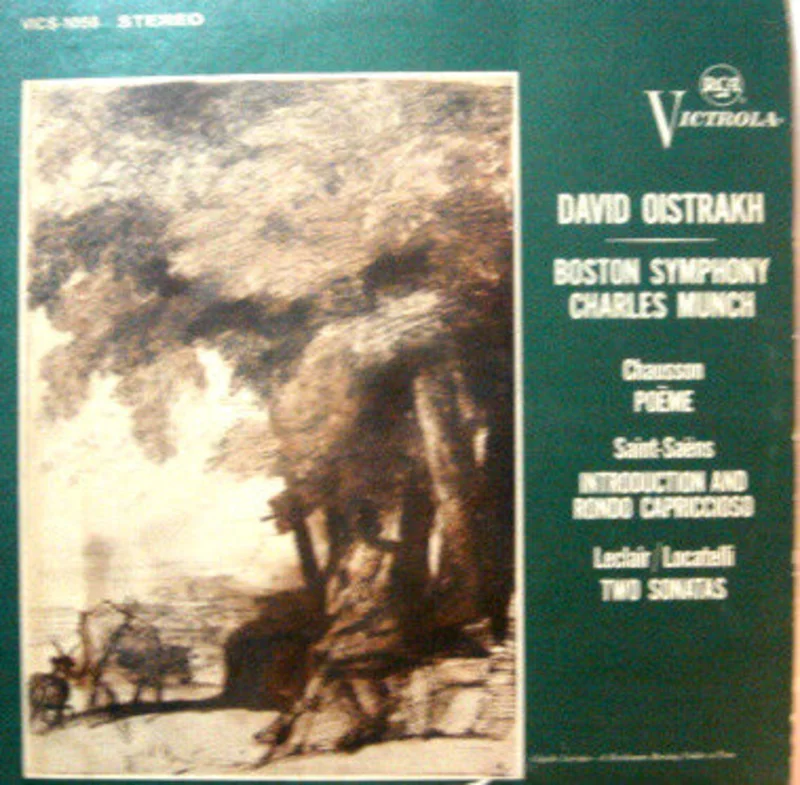 David Oistrach, Boston Symphony Orchestra, Charles Munch, Ernest Chausson, Camille Saint-Sans, Jean-Marie Leclair, Pietro Antonio Locatelli - Pome / Introduction And Rondo Capriccio / Two Sonatas