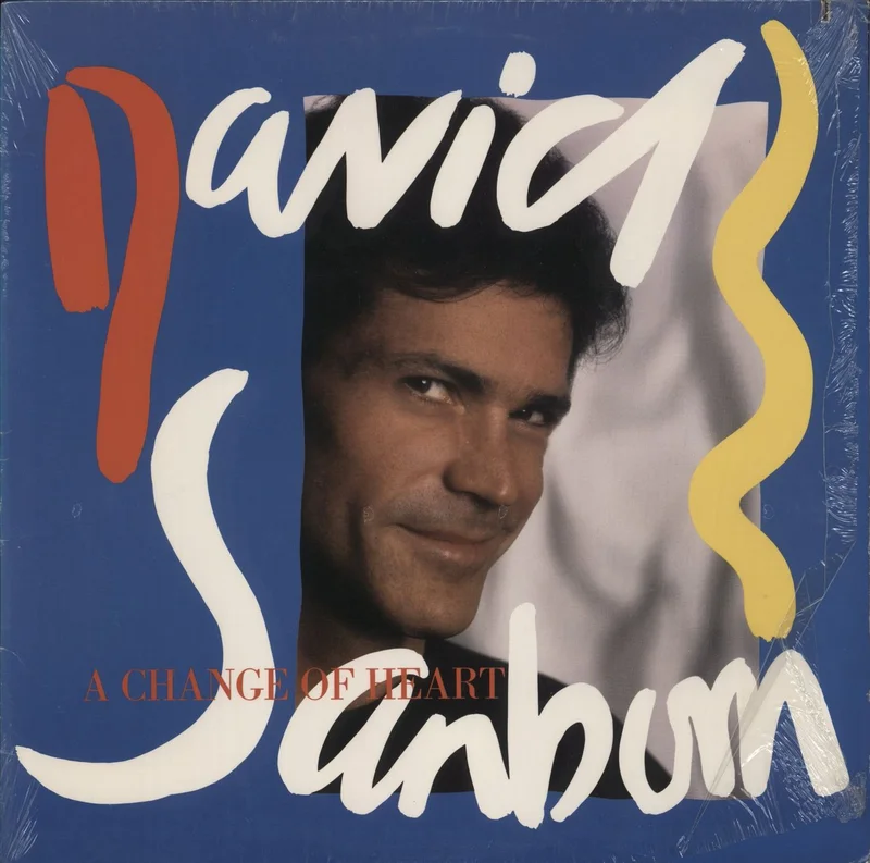 David Sanborn A Change Of Heart - Open Shrink US Vinyl LP