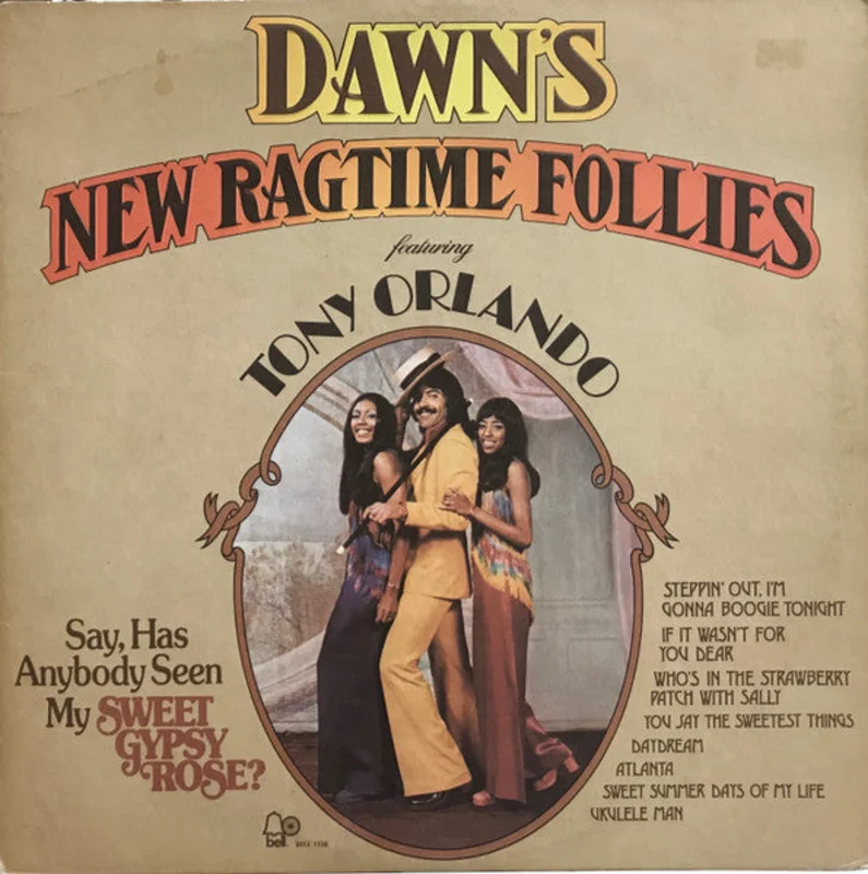 Dawn, Tony Orlando - Dawn's New Ragtime Follies