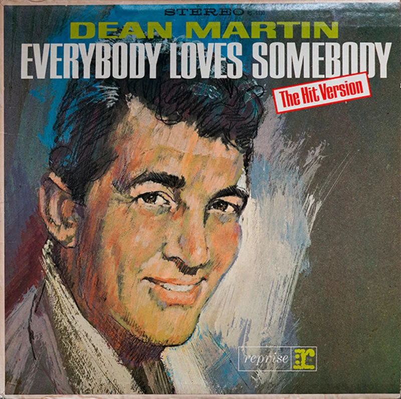 Dean Martin - Everybody Loves Somebody