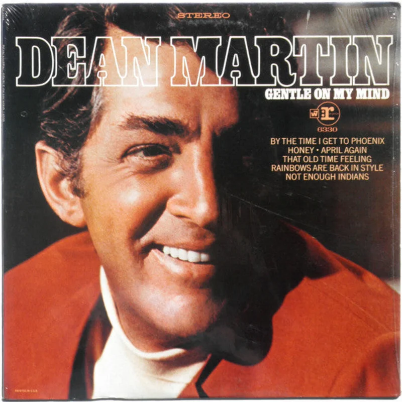 Dean Martin - Gentle On My Mind