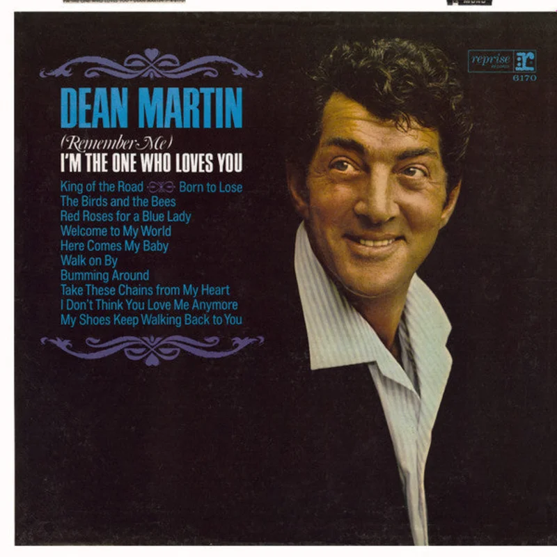 Dean Martin - (Remember Me) I'm The One Who Loves You