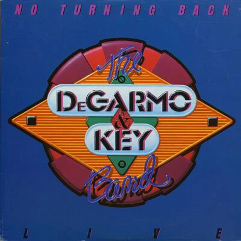 DeGarmo & Key - No Turning Back - Live
