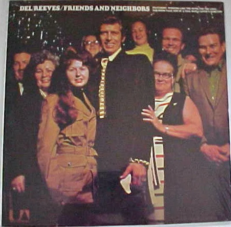 Del Reeves - Friends And Neighbors