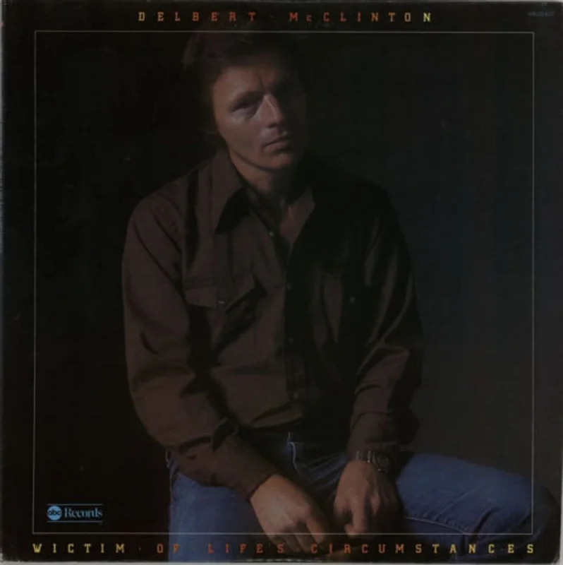 Delbert McClinton Victim Of Life's Circumstances US Vinyl LP
