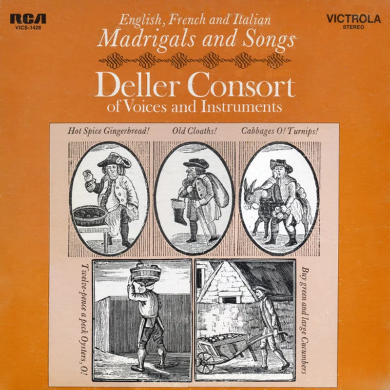 Deller Consort - English, French and Italian Madrigals and Songs