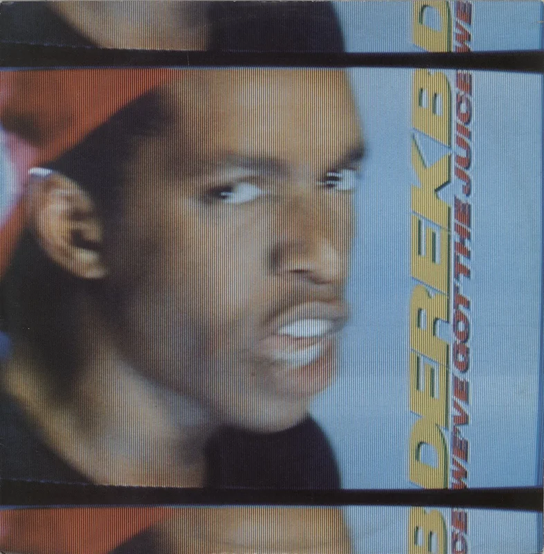Derek B We've Got The Juice UK 12" vinyl