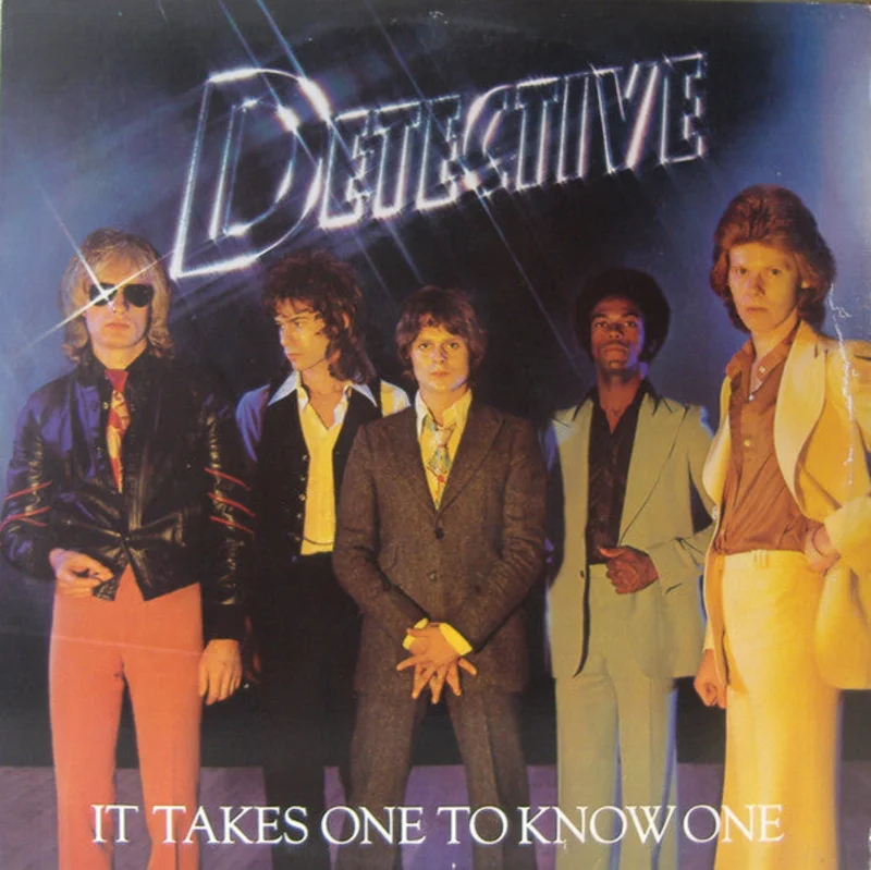 Detective - It Takes One To Know One