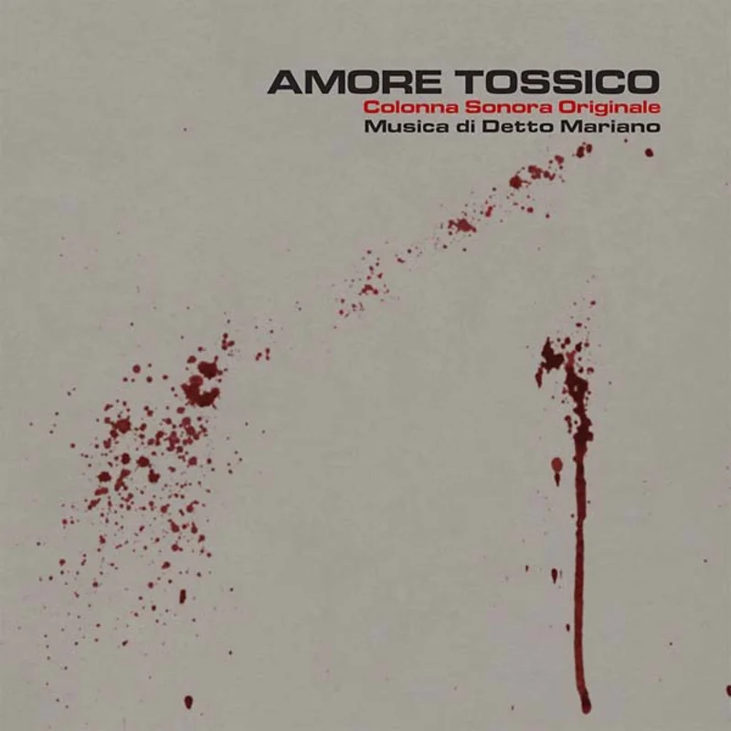 DETTO MARIANO Amore Tossico