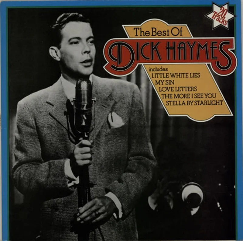 Dick Haymes The Best Of Dick Haymes UK Vinyl LP