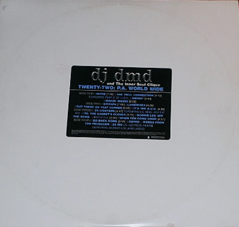 DJ DMD, The Inner Soul Clique - Twenty-Two: P.A. World Wide