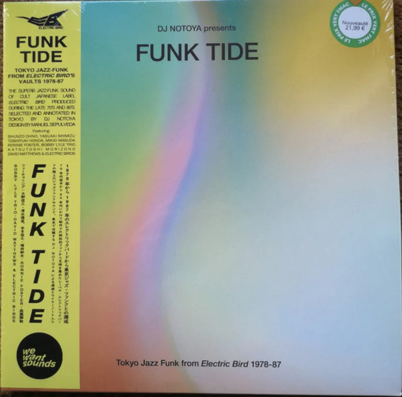 DJ Notoya - Funk Tide (Tokyo Jazz - Funk From Electric Bird 1978 - 87) (Arrives in 21 days)