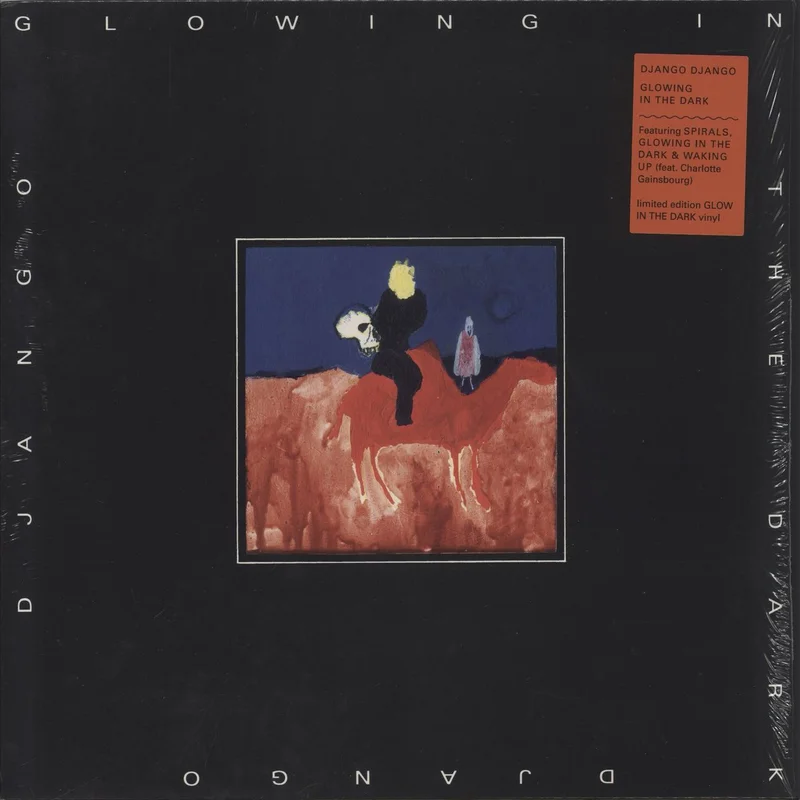 Django Django Glowing In The Dark - Glow In The Dark Vinyl - Autographed UK Vinyl LP
