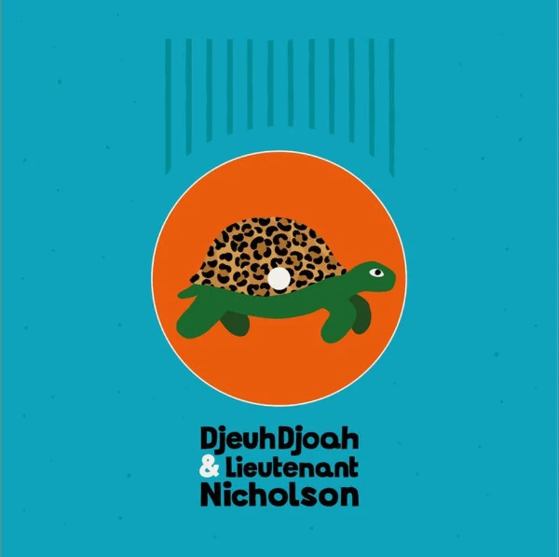 DJEUHDJOAH & LIEUTENANT NICHOLSON Pas si vite