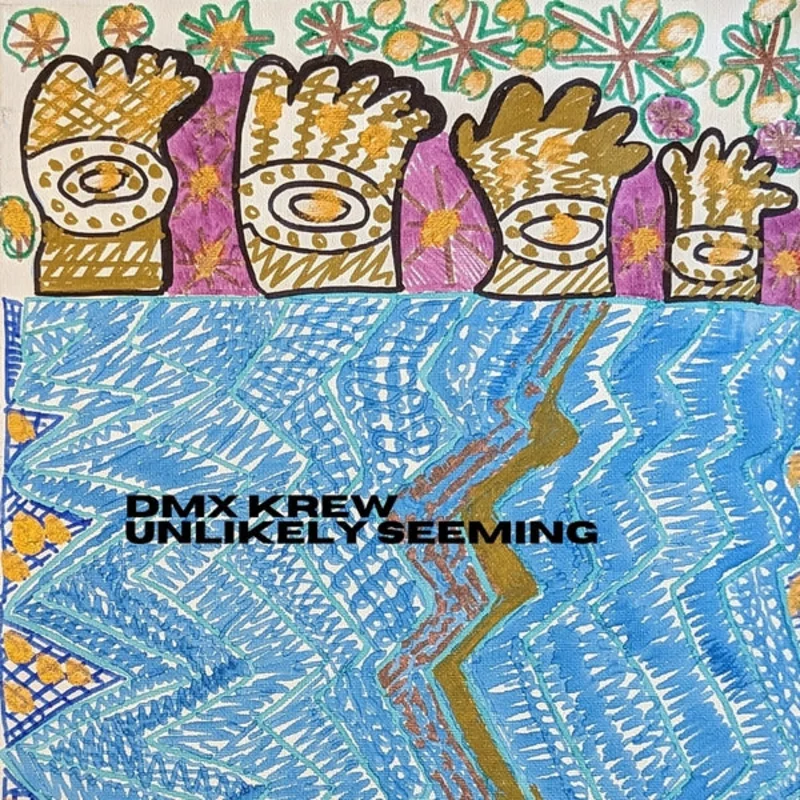 DMX KREW Unlikely Seeming