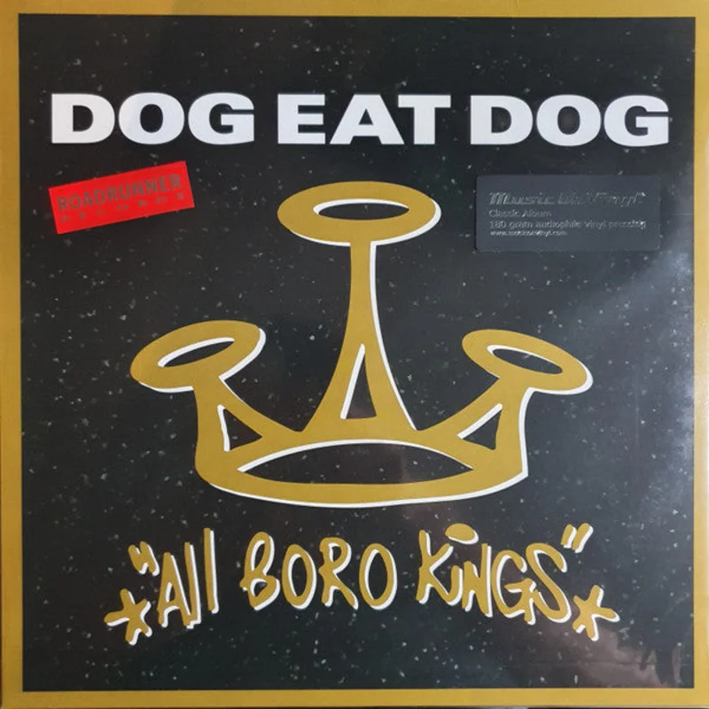 Dog Eat Dog - All Boro Kings