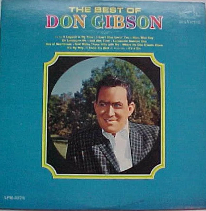 Don Gibson - The Best Of Don Gibson