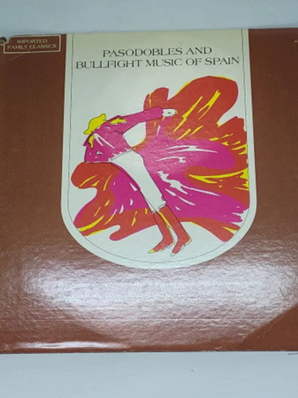 Don Vicente And His Orchestra - Pasodobles And Bullfight Music Of Spain