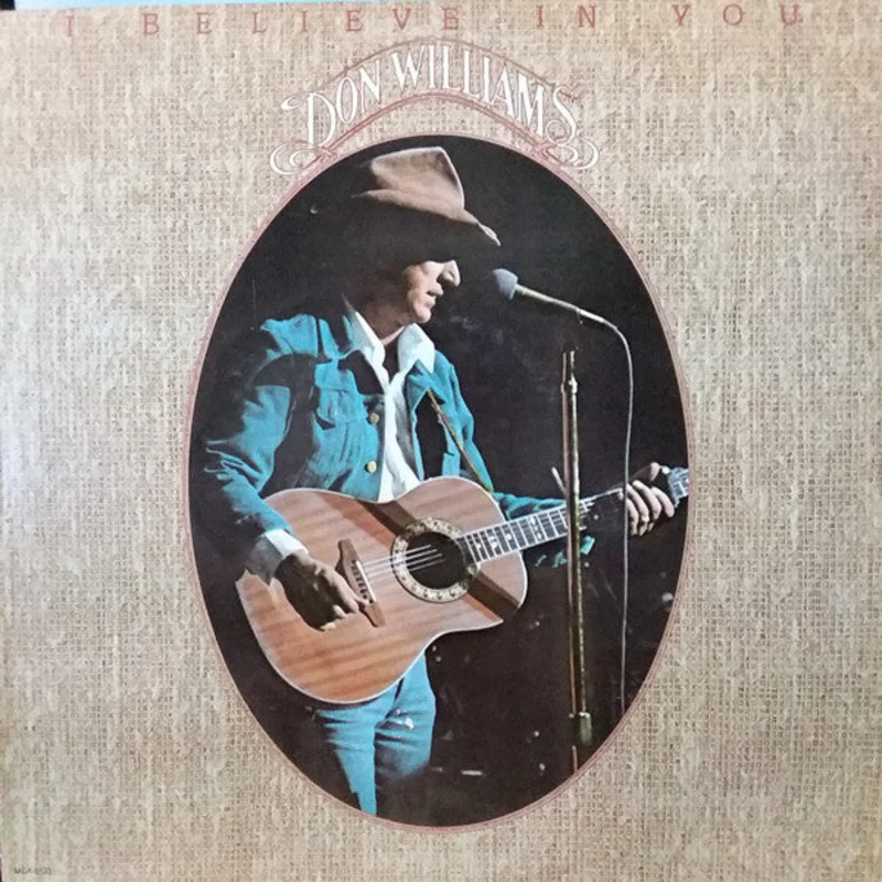Don Williams - I Believe In You