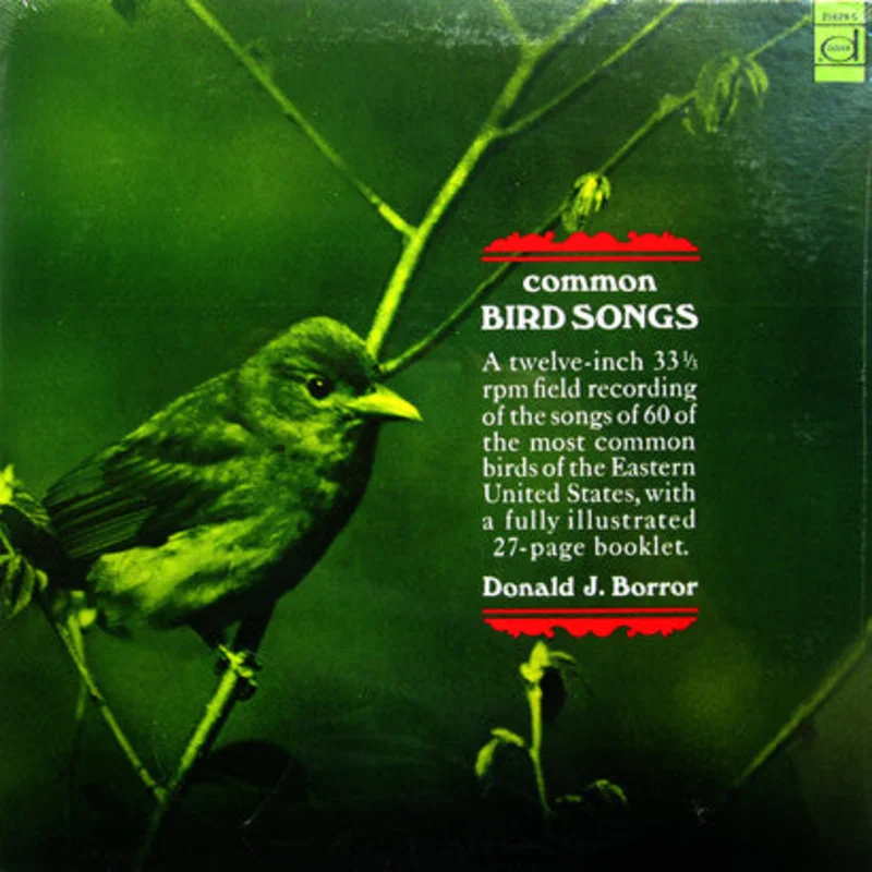 Donald J. Borror - Common Bird Songs