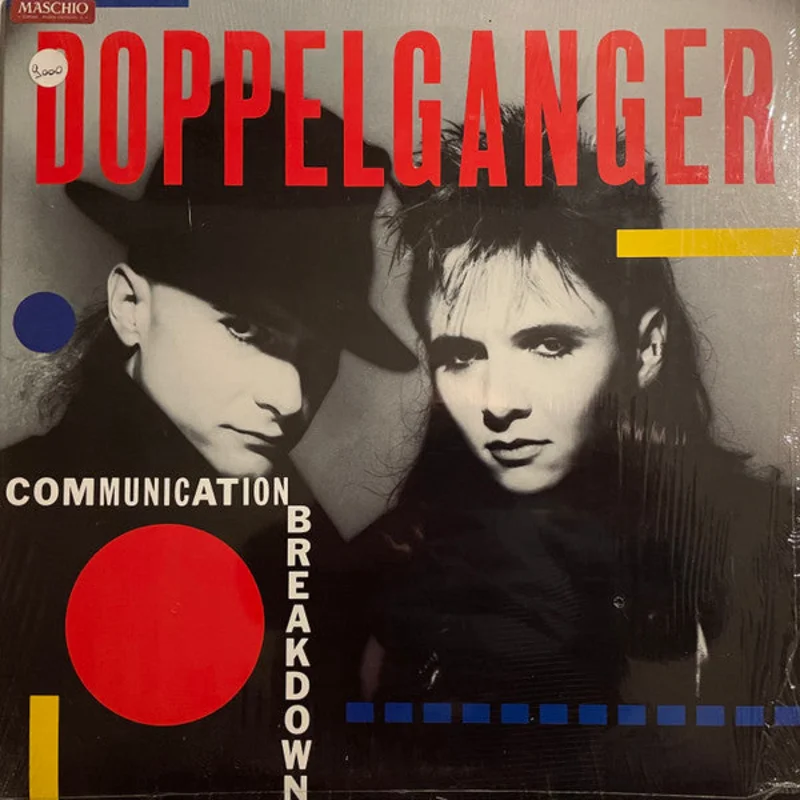 Doppelganger - Communication Breakdown