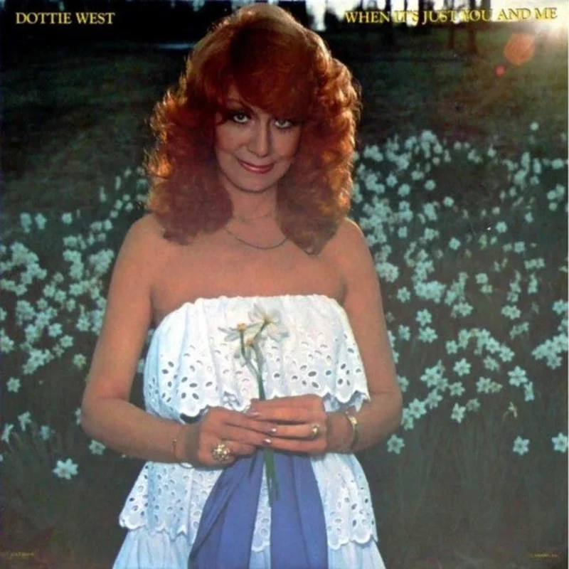 Dottie West - When It's Just You And Me