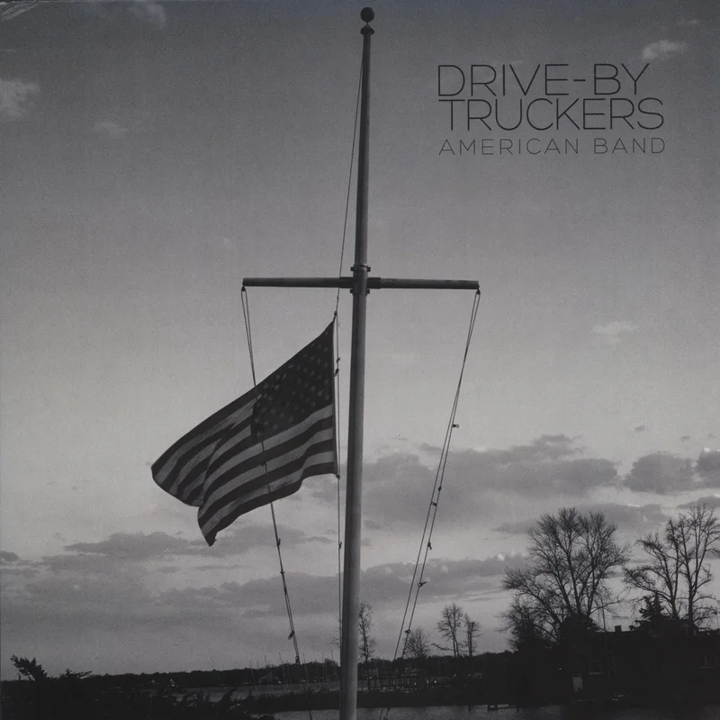 Drive-By Truckers American Band + 7" US Vinyl LP