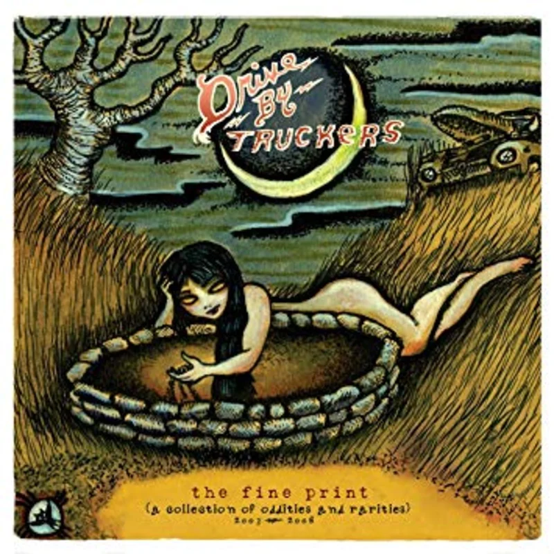 Drive-By Truckers The Fine Print