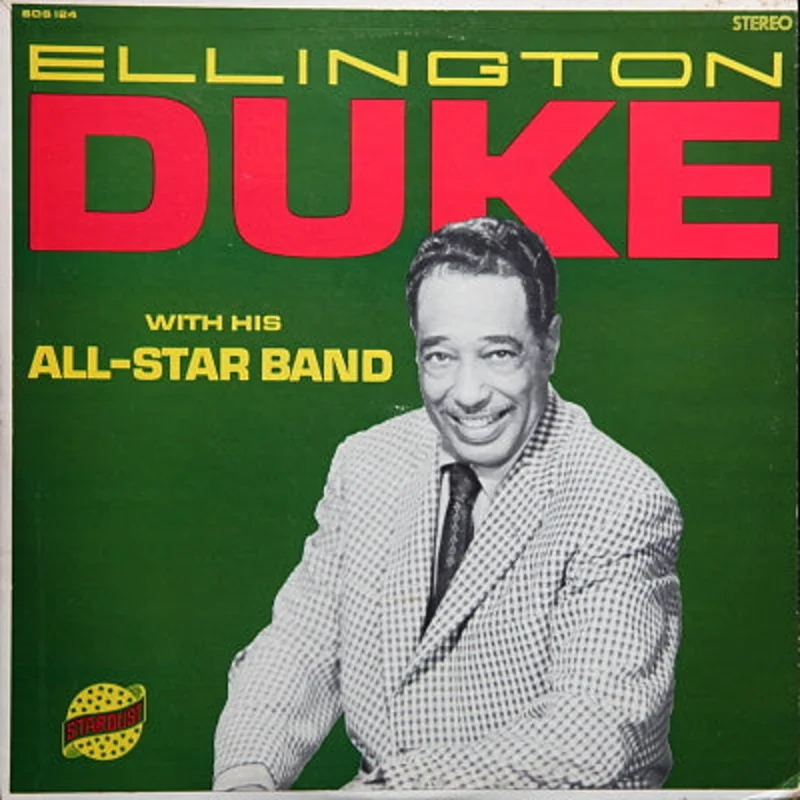 Duke Ellington Alumni All Stars - Duke Ellington With His All-Star Band