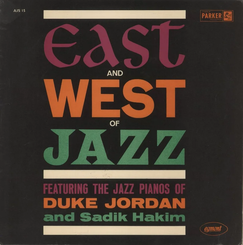 Duke Jordan East And West Of Jazz UK Vinyl LP