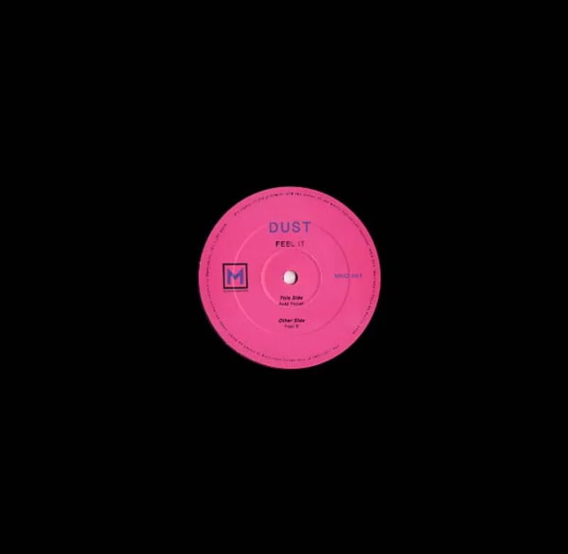 DUST Feel It EP