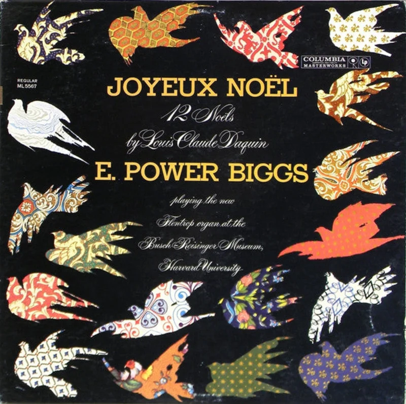 E. Power Biggs - Joyeux Nol (12 Nols By Louis Claude Daquin)