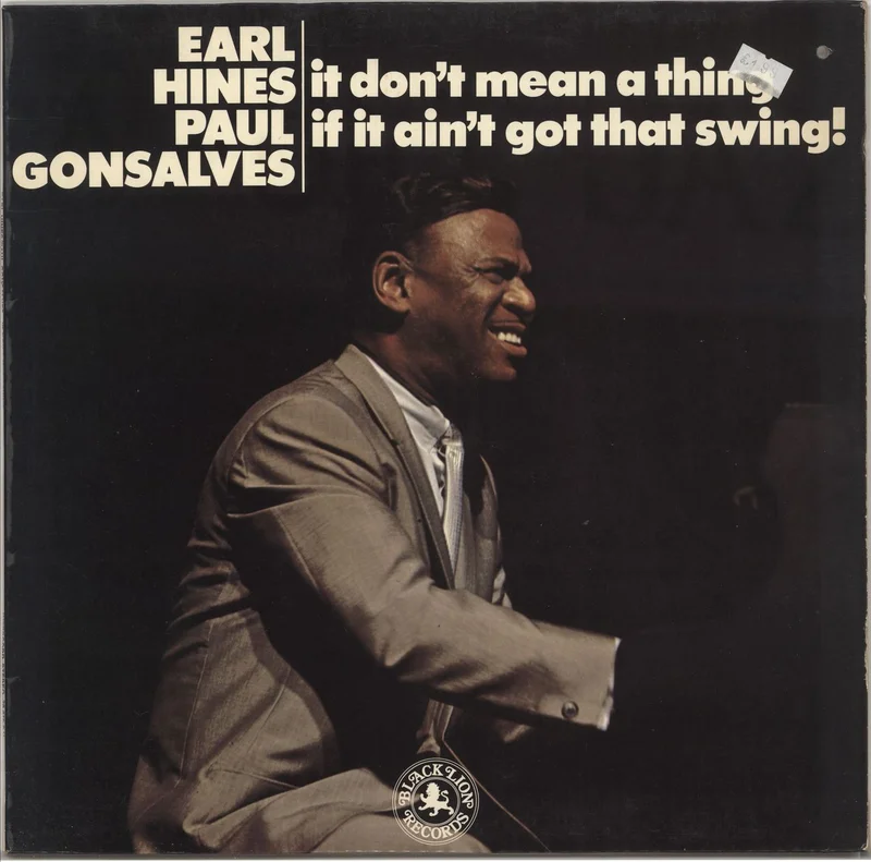 Earl Hines It Don't Mean A Thing If It Ain't Got That Swing! German Vinyl LP