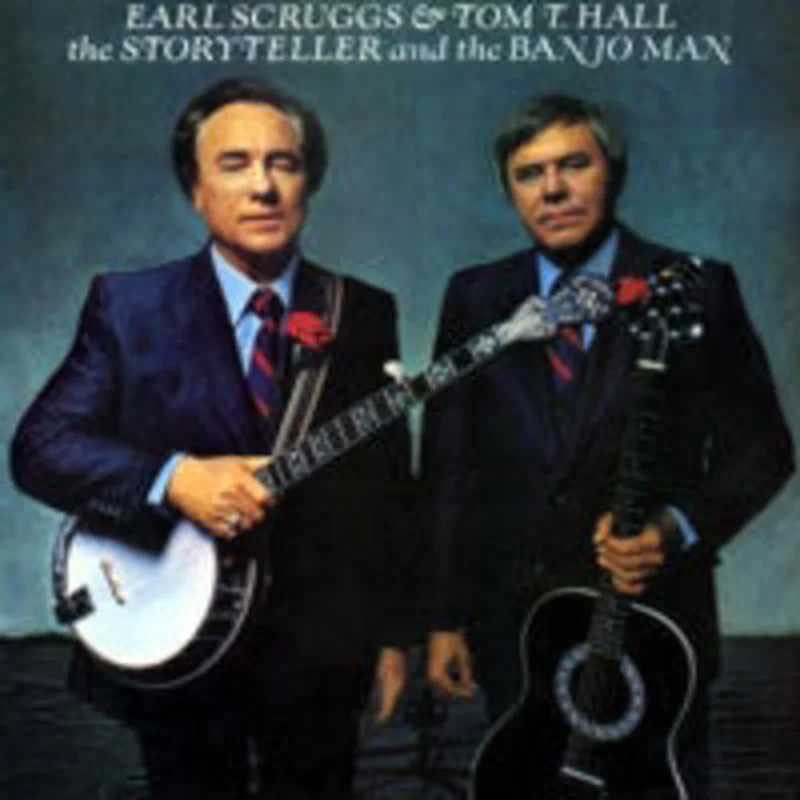 Earl Scruggs, Tom T. Hall - The Storyteller And The Banjo Man