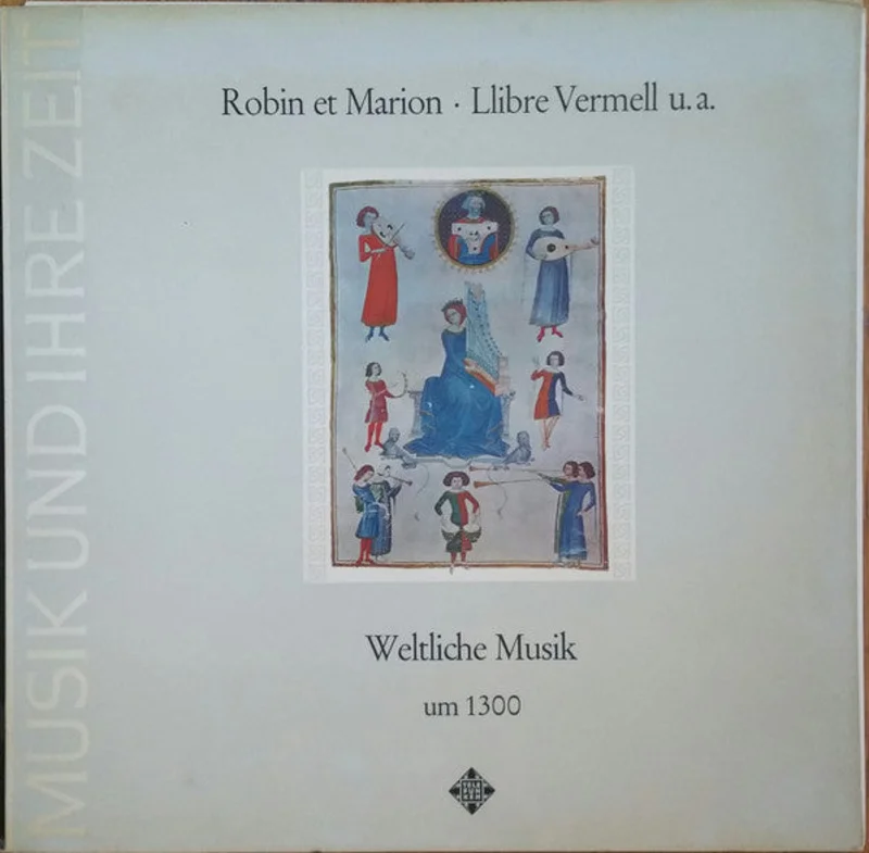Early Music Quartet - Robin Et Marion  Llibre Vermell U.A. - Weltliche Musik Um 1300