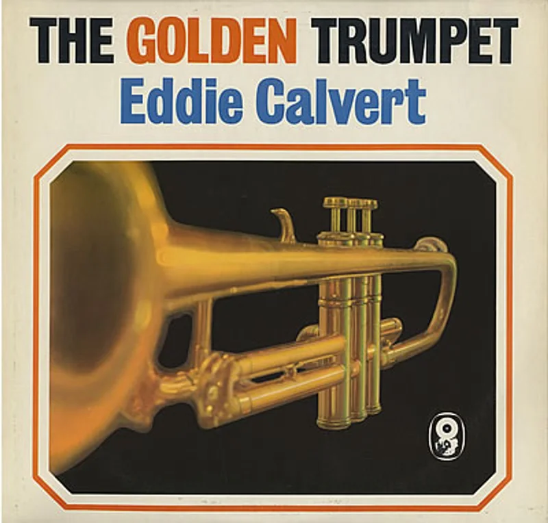 Eddie Calvert The Golden Trumpet Of Eddie Calvert UK Vinyl LP