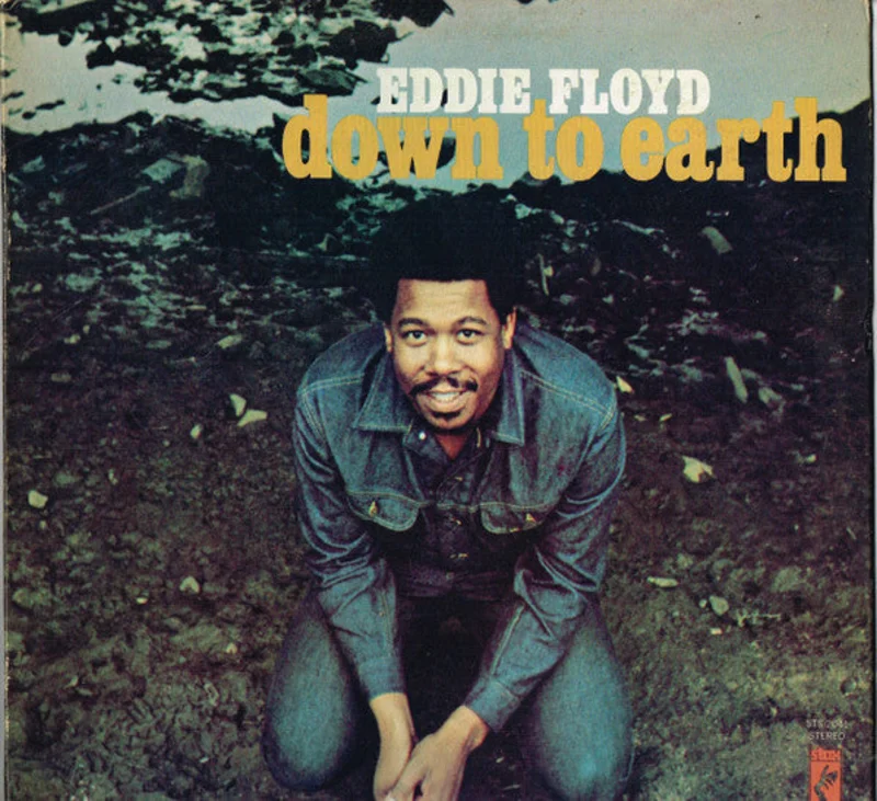 Eddie Floyd - Down To Earth