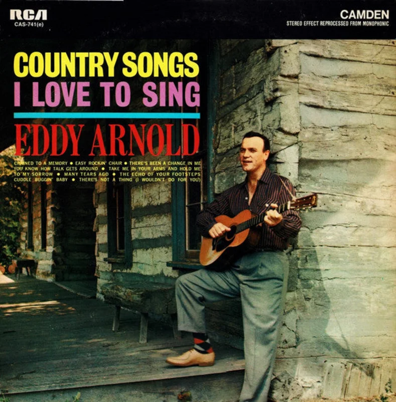 Eddy Arnold - Country Songs I Love To Sing