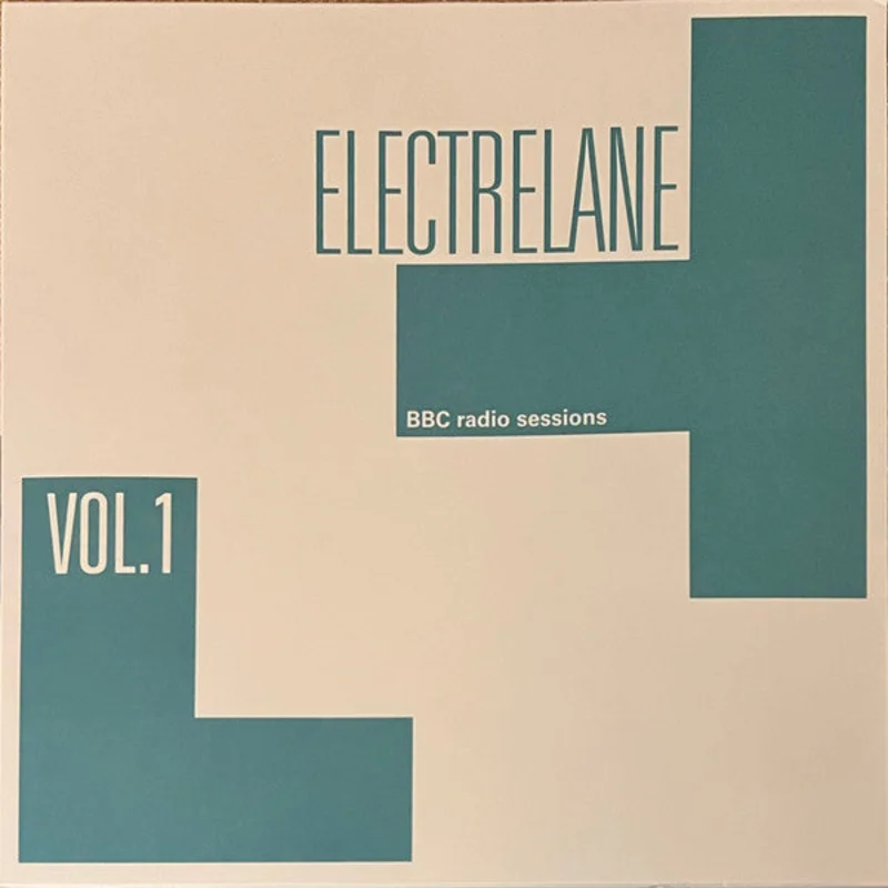 Electrelane - BBC Radio Sessions Vol. 1