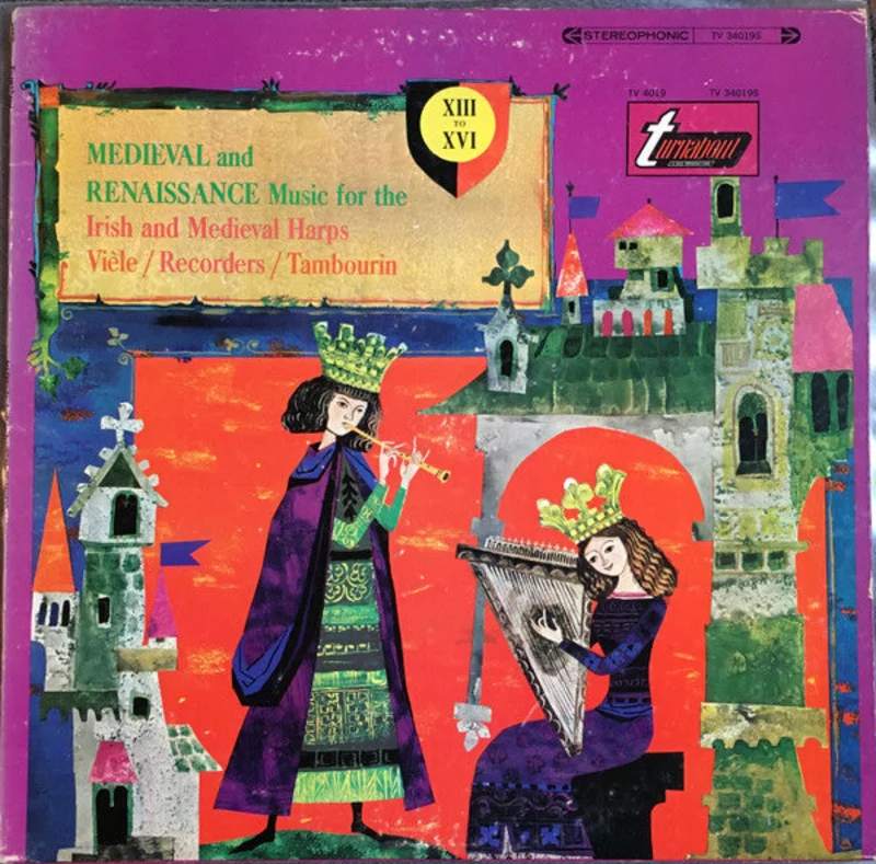 Elena Polonska, Guy Durand, Roger Cotte - Medieval And Renaissance Music For The Irish And Medieval Harps, Vile, Recorders And Tambourin