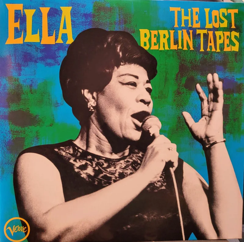 Ella Fitzgerald - The Lost Berlin Tapes ( (Used Vinyl - VG+) ND Marketplace