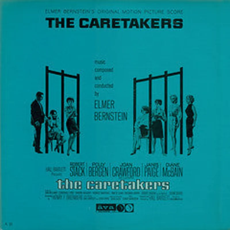 Elmer Bernstein - The Caretakers (Original Motion Picture Score)