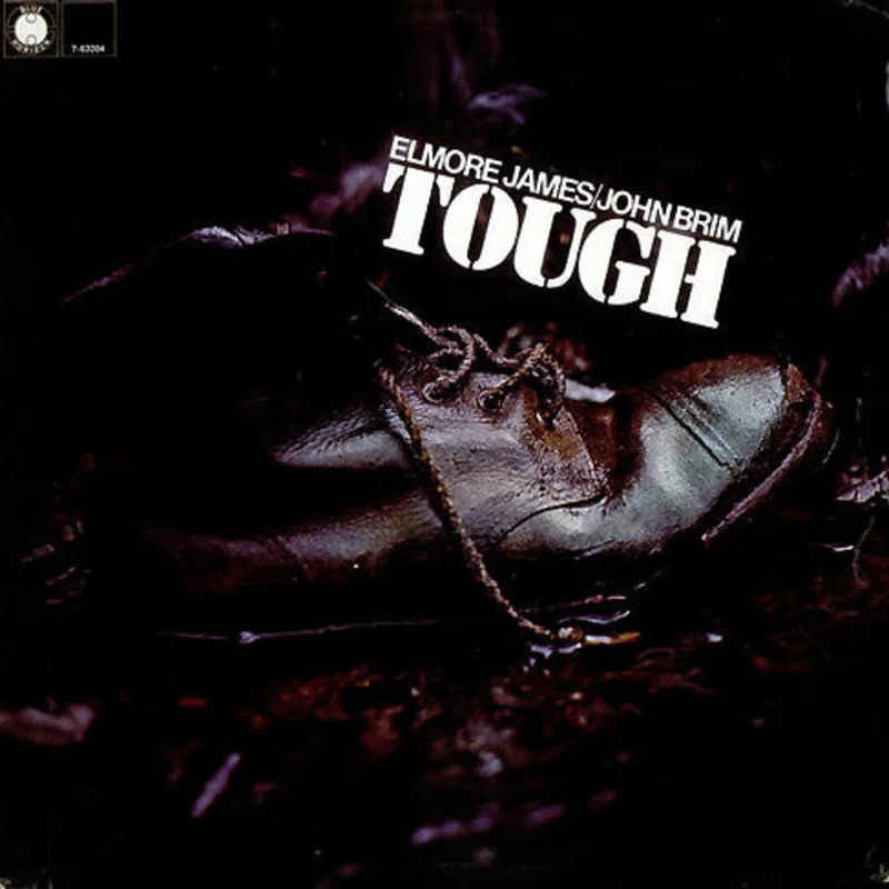 Elmore James, John Brim - Tough